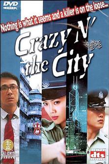 Crazy n' the City film afişi