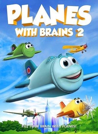Planes with Brains 2 film afişi