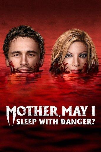 Mother, May I Sleep with Danger? film afişi