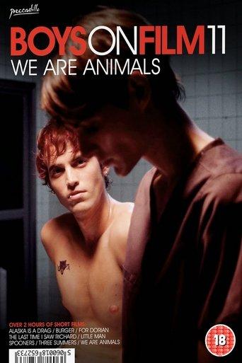 Boys On Film 11: We Are Animals film afişi