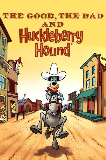 The Good, the Bad and Huckleberry Hound film afişi