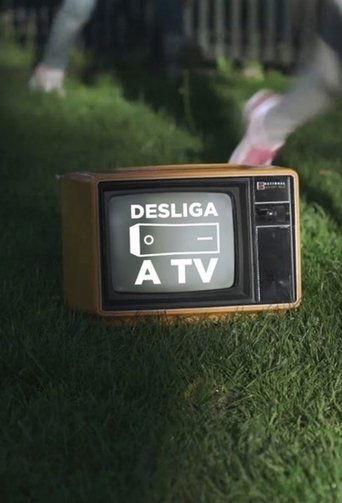 Desliga a Televisão dizi afişi