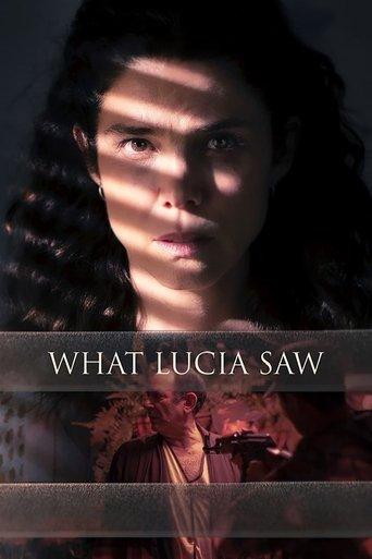 What Lucia Saw film afişi