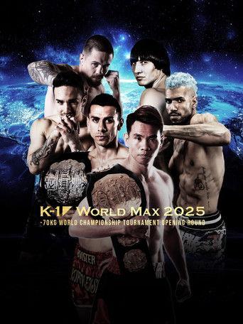 K-1 WORLD MAX 2025: 70kg World Championship Tournament Opening Round film afişi