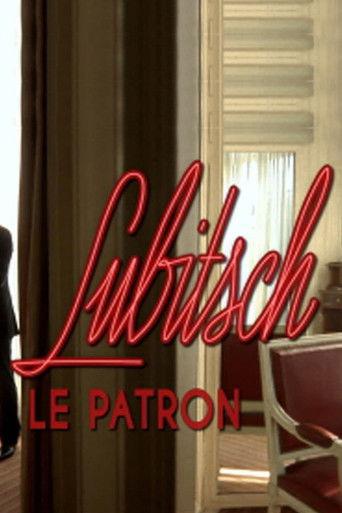 Lubitsch, le patron film afişi