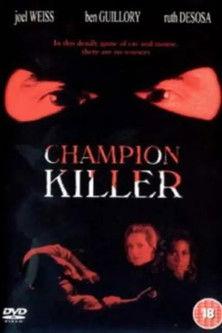 Champion Killer film afişi