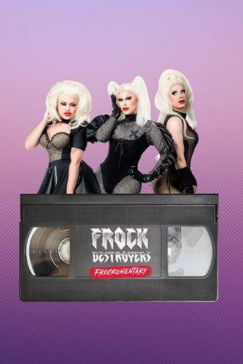 Frock Destroyers: Frockumentary dizi afişi