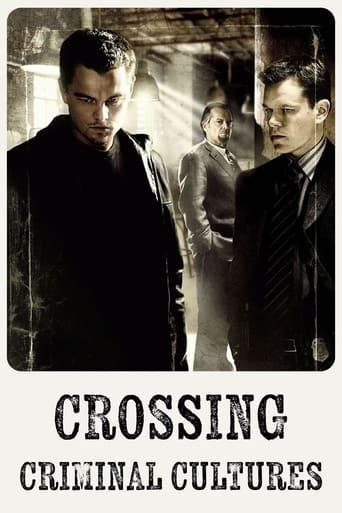 Crossing Criminal Cultures film afişi