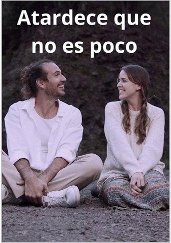 Atardece que no es poco film afişi