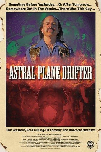 Astral Plane Drifter film afişi