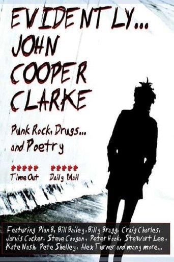 Evidently... John Cooper Clarke film afişi