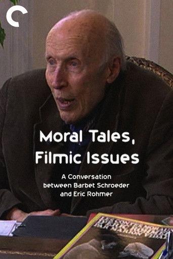 Moral Tales, Filmic Issues: A Conversation between Barbet Schroeder and Eric Rohmer film afişi