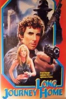 The Long Journey Home film afişi