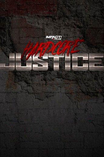 IMPACT Wrestling: Hardcore Justice 2021 film afişi