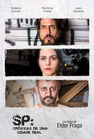 SP: Crônicas de uma Cidade Real film afişi