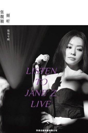 Jane Zhang - Listen to Jane Z Live film afişi
