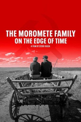 Moromete Family: On the Edge of Time film afişi
