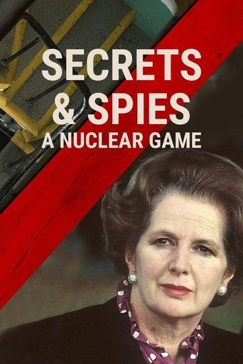 Secrets & Spies: A Nuclear Game dizi afişi