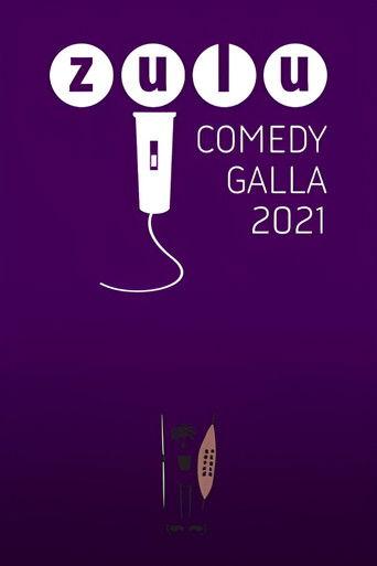 Zulu Comedy Galla 2021 film afişi