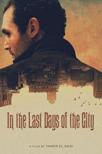 In the Last Days of the City film afişi