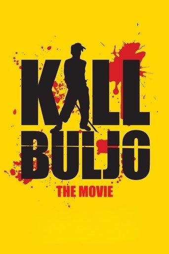 Kill Buljo film afişi