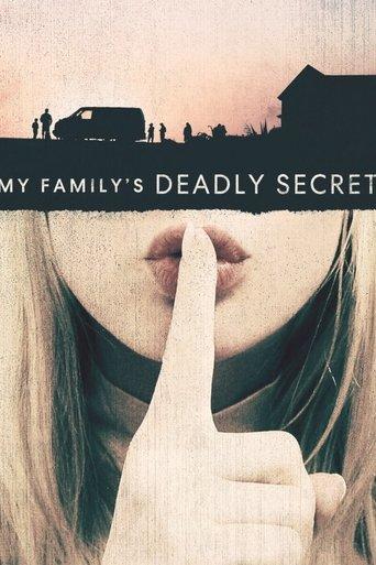My Family's Deadly Secret dizi afişi