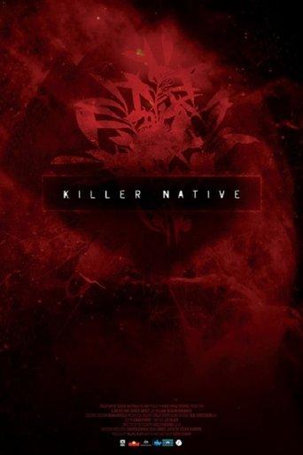 Killer Native film afişi