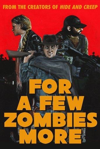 For a Few Zombies More film afişi