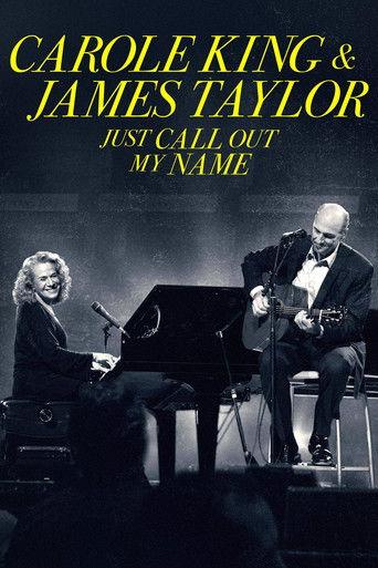 Carole King & James Taylor: Just Call Out My Name film afişi