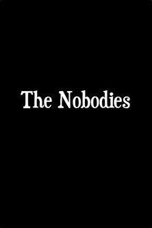 The Nobodies film afişi