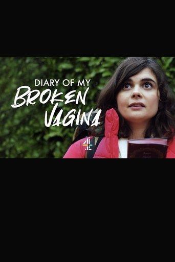 The Diary of My Broken Vagina film afişi