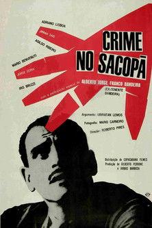 Crime no Sacopã film afişi
