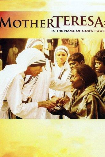 Mother Teresa: In the Name of God's Poor film afişi