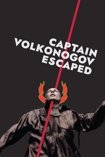 Captain Volkonogov Escaped film afişi