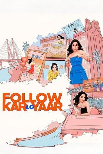 Follow Kar Lo Yaar dizi afişi