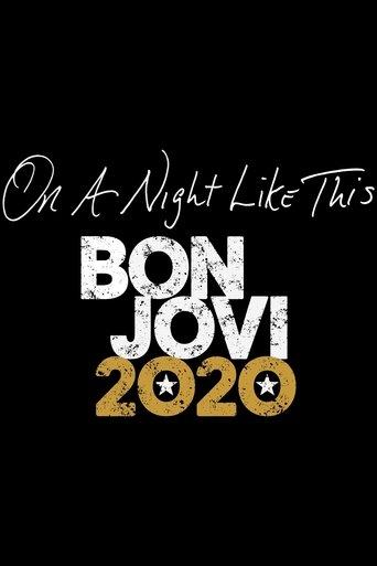 On A Night Like This - Bon Jovi 2020 film afişi