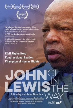 Get In The Way: The Journey of John Lewis film afişi