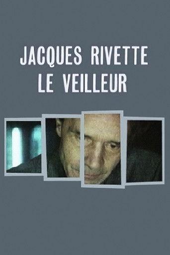 Jacques Rivette, the Watchman film afişi