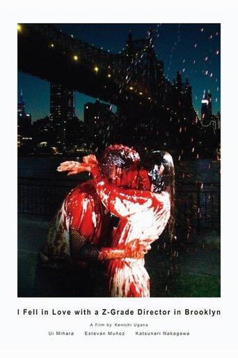 I Fell in Love with a Z-Grade Director in Brooklyn film afişi