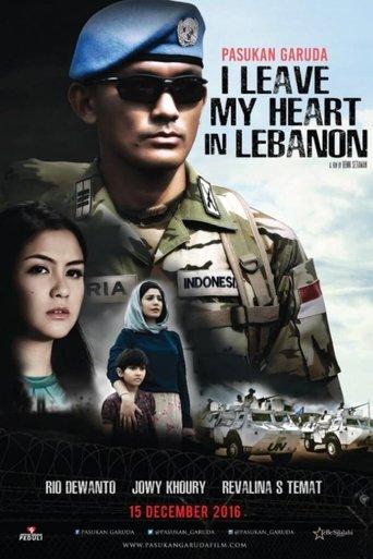 Pasukan Garuda: I Leave My Heart In Lebanon film afişi