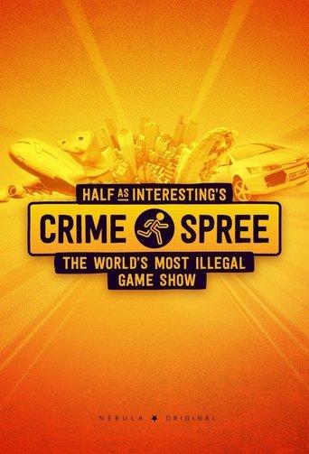 Half as Interesting’s Crime Spree dizi afişi