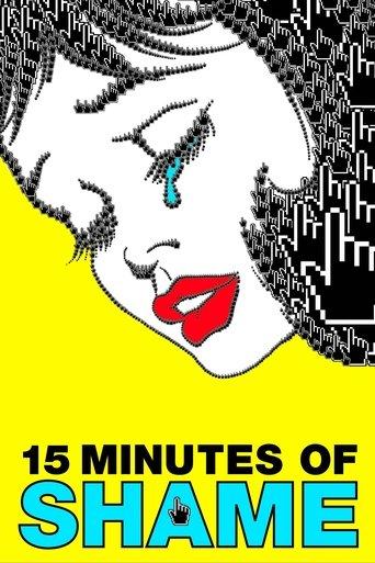 15 Minutes of Shame film afişi