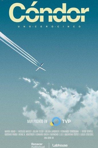 Cóndor Uno Cero Cinco dizi afişi