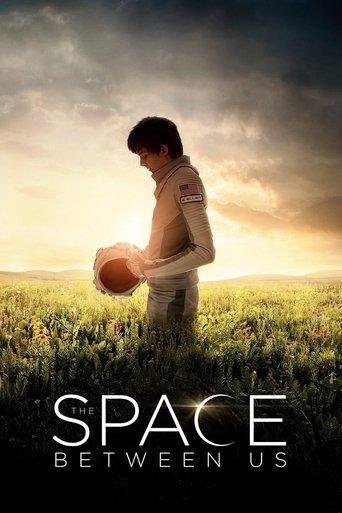 The Space Between Us film afişi