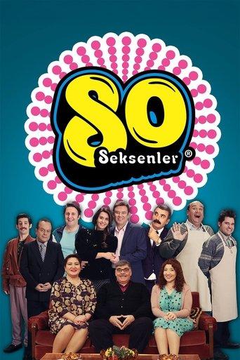 Seksenler dizi afişi