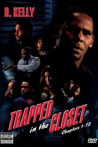Trapped in the Closet: Chapters 1-12 film afişi