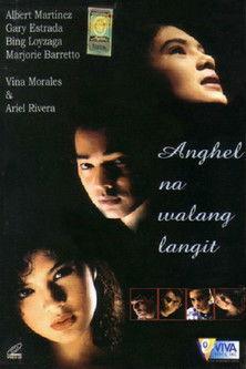 Anghel Na Walang Langit film afişi