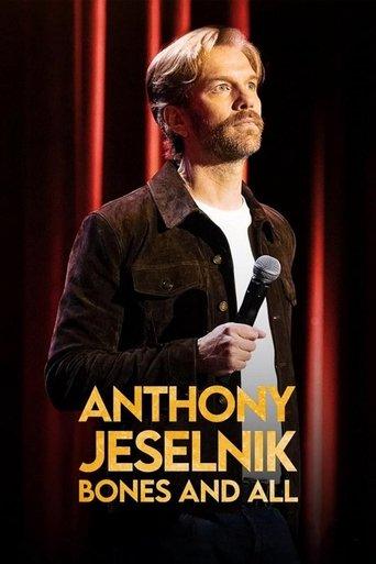 Anthony Jeselnik: Bones and All film afişi