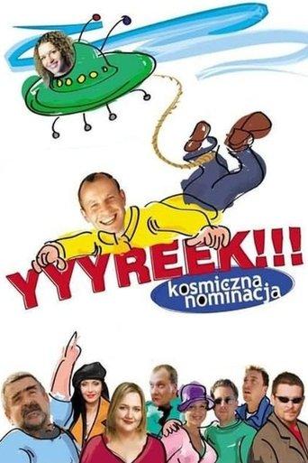 Yyyreek!!! Kosmiczna nominacja film afişi