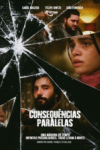 Parallel Consequences film afişi